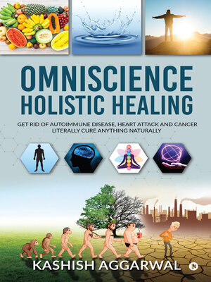 cover image of Omniscience Holistic Healing
